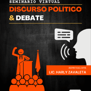 SEMINARIO VIRTUAL DE DISCURSO POLÍTICO Y DEBATE
